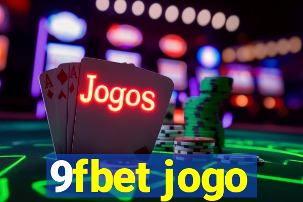 9fbet jogo